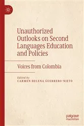 Book cover of Unauthorized Outlooks on Second Languages Education and Policies by Unknown