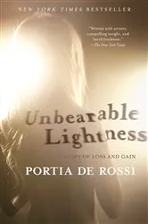 Book cover of Unbearable Lightness by Portia de Rossi