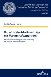 Book cover of Unbefristete Arbeitsvertraege mit Mannschaftssportlern by Prof. Dr. Ulrich Preis