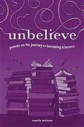 Book cover of unbelieve by Marla Taviano