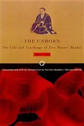 Book cover of Unborn by Bankei