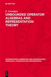 Book cover of Unbounded Operator Algebras and Representation Theory by K. Schmüdgen