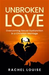 Book cover of UnBroken Love by Rachel Louise