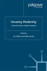 Book cover of Uncanny Modernity by Jo Collins