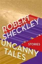 Book cover of Uncanny Tales by Various