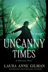 Book cover of Uncanny Times by Laura Anne Gilman
