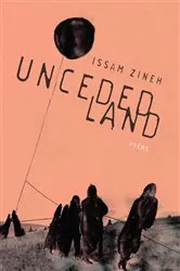 Book cover of Unceded Land by Issam Zineh