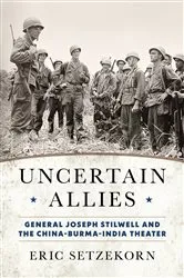 Book cover of Uncertain Allies by Eric Setzekorn