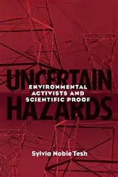 Book cover of Uncertain Hazards by Sylvia Noble Tesh