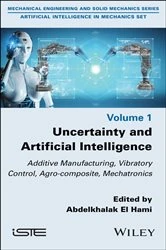 Book cover of Uncertainty and Artificial Intelligence by Abdelkhalak El Hami
