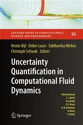 Book cover of Uncertainty Quantification in Computational Fluid Dynamics by Hester Bijl