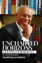 Book cover of Uncharted Horizons by Sarath Jayawardana