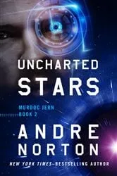 Book cover of Uncharted Stars by Andre Norton
