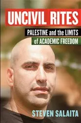 Book cover of Uncivil Rites by Steven Salaita