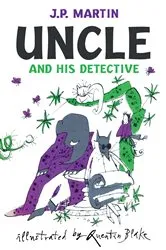 Book cover of Uncle And His Detective by J. P. Martin