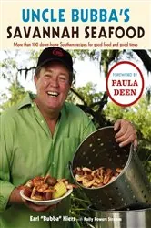 Book cover of Uncle Bubba's Savannah Seafood by Earl Hiers