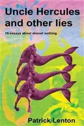 Book cover of Uncle Hercules and other lies by Unknown