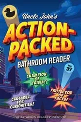 Book cover of Uncle John's Action-Packed Bathroom Reader by Unknown