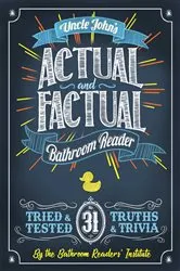 Book cover of Uncle John's Actual and Factual Bathroom Reader by Bathroom Readers' Institute