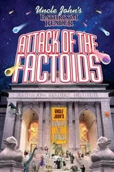 Book cover of Uncle John's Bathroom Reader: Attack of the Factoids by Bathroom Readers' Institute