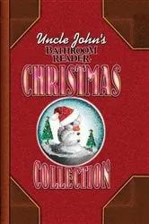 Book cover of Uncle John's Bathroom Reader Christmas Collection by Unknown
