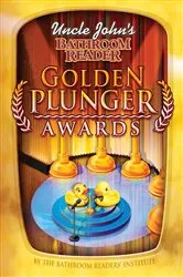 Book cover of Uncle John's Bathroom Reader Golden Plunger Awards by Bathroom Readers' Institute