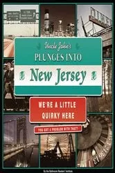 Book cover of Uncle John's Plunges into New Jersey by Bathroom Readers' Institute