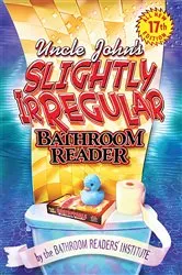 Book cover of Uncle John's Slightly Irregular Bathroom Reader by Unknown