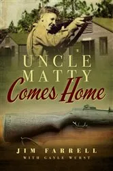 Book cover of Uncle Matty Comes Home by James Farrell