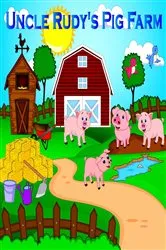 Book cover of Uncle Rudy's Pig Farm by Alfred De La Zerda