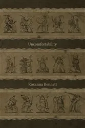 Book cover of Uncomfortability by Roxanna Bennett
