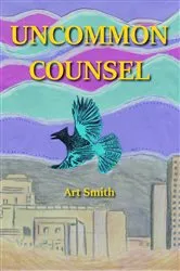 Book cover of Uncommon Counsel by Unknown