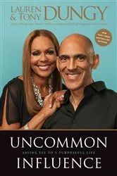 Book cover of Uncommon Influence by Tony Dungy