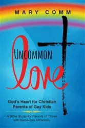 Book cover of Uncommon Love by Mary Comm