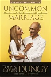 Book cover of Uncommon Marriage by Tony Dungy