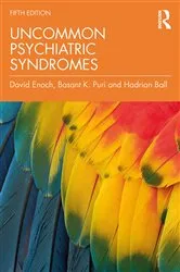 Book cover of Uncommon Psychiatric Syndromes (5th ed.) by David Enoch