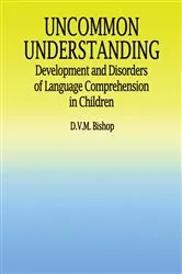 Book cover of Uncommon Understanding by Dorothy V.M. Bishop