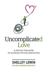Book cover of Uncomplicated Love by Shelley Lewin