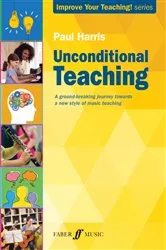 Book cover of Unconditional Teaching by Paul Harris