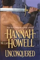Book cover of Unconquered by Hannah Howell