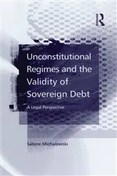 Book cover of Unconstitutional Regimes and the Validity of Sovereign Debt by Unknown