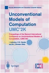 Book cover of Unconventional Models of Computation, UMC’2K by I. Antoniou