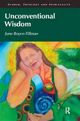 Book cover of Unconventional Wisdom by June Boyce-Tillman