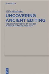 Book cover of Uncovering Ancient Editing by Ville Mäkipelto