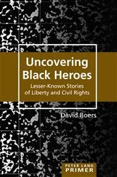 Book cover of Uncovering Black Heroes by Shirley R. Steinberg