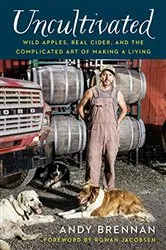 Book cover of Uncultivated by Andy Brennan