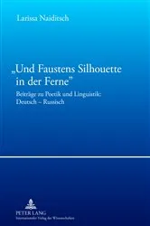 Book cover of «Und Faustens Silhouette in der Ferne» by Larissa Naiditsch