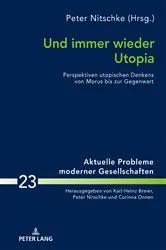 Book cover of Und immer wieder Utopia by Peter Nitschke