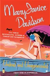 Book cover of Undead and Unappreciated by MaryJanice Davidson