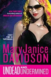Book cover of Undead and Undermined by MaryJanice Davidson